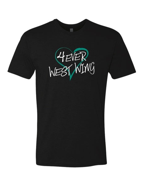 4 Ever West Wing - Tee